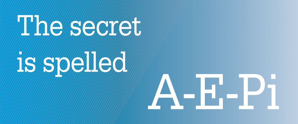 The Secret is Spelled AEPi Mitch Bard
